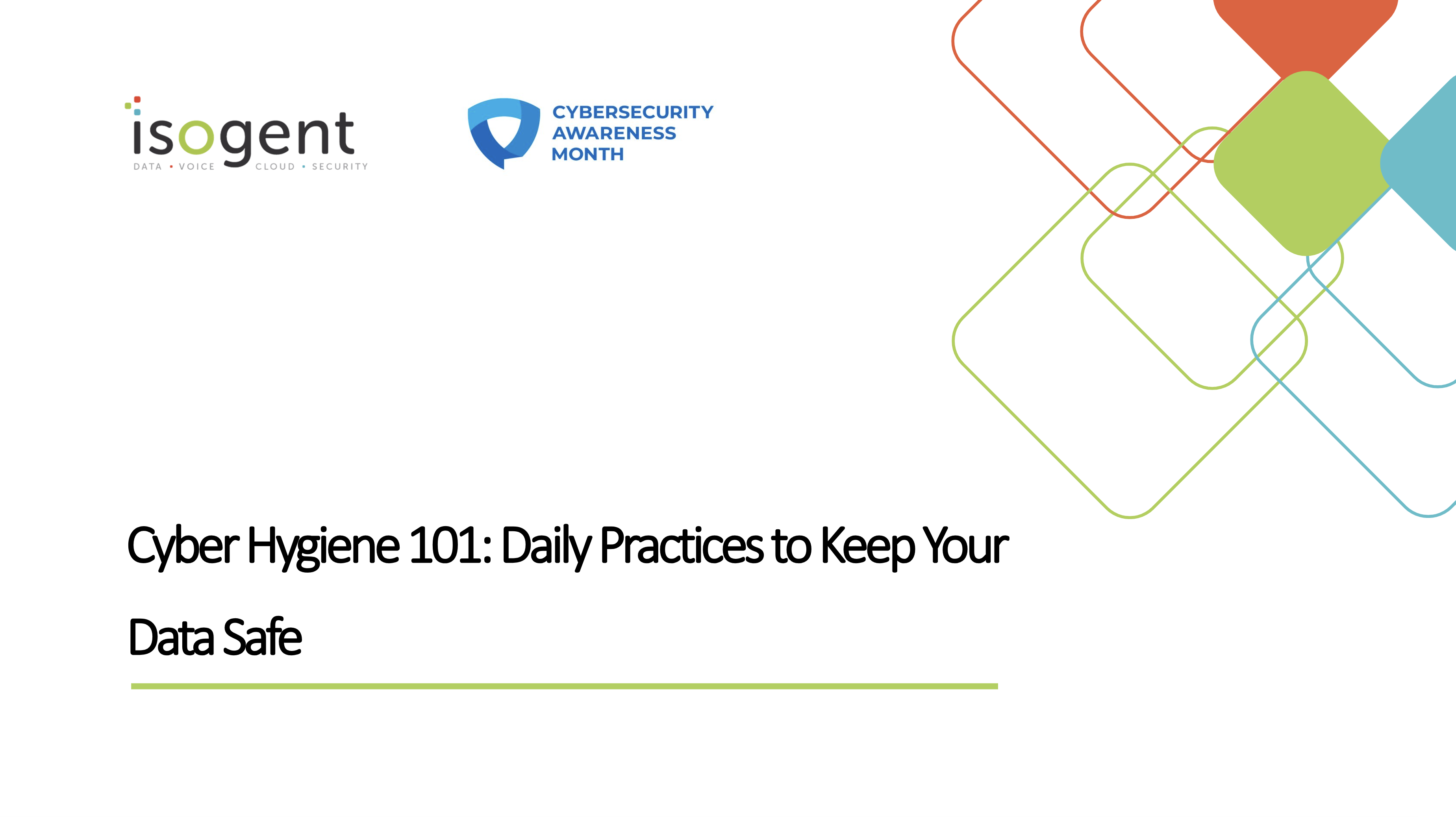 Cyber Hygiene 101: Daily Practices to Keep Your Data Safe